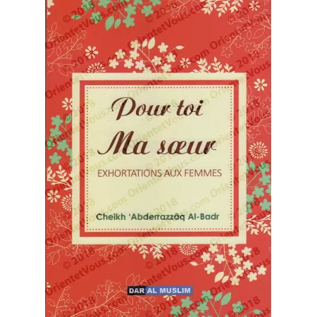Pour toi ma soeur: Exhortations aux Femmes
