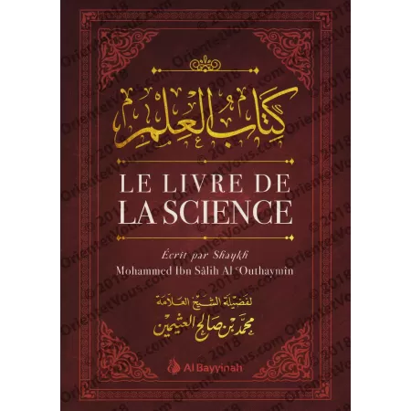 Le livre de la Science [Al-ʿOuthaymîn]