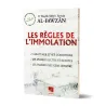 Les règles de l'immolation