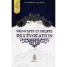 Bienfaits et Fruits de l'évocation