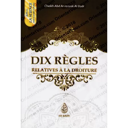 Dix règles relatives à la droiture
