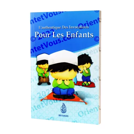 L'authentique des invocations pour les enfants [Version Garçon]