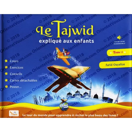 Le Tajwid expliqué aux enfants (Tome 1)