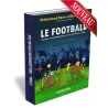 Le Football: Conseils, recommandations et son statut dans l&#039;Islam