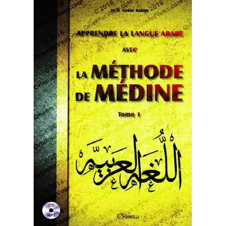 Apprendre la langue arabe avec La Méthode de Médine - Tome 1 [Grand Format avec CD MP3]