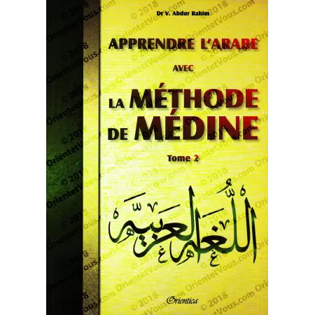Apprendre la langue arabe avec La Méthode de Médine - Tome 2 [Grand Format]