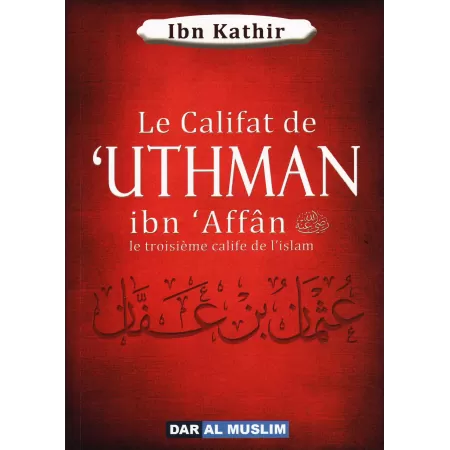 Pack Les Califes Bien-Guidés d'Ibn Kathîr
