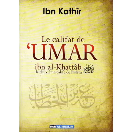 Pack Les Califes Bien-Guidés d'Ibn Kathîr