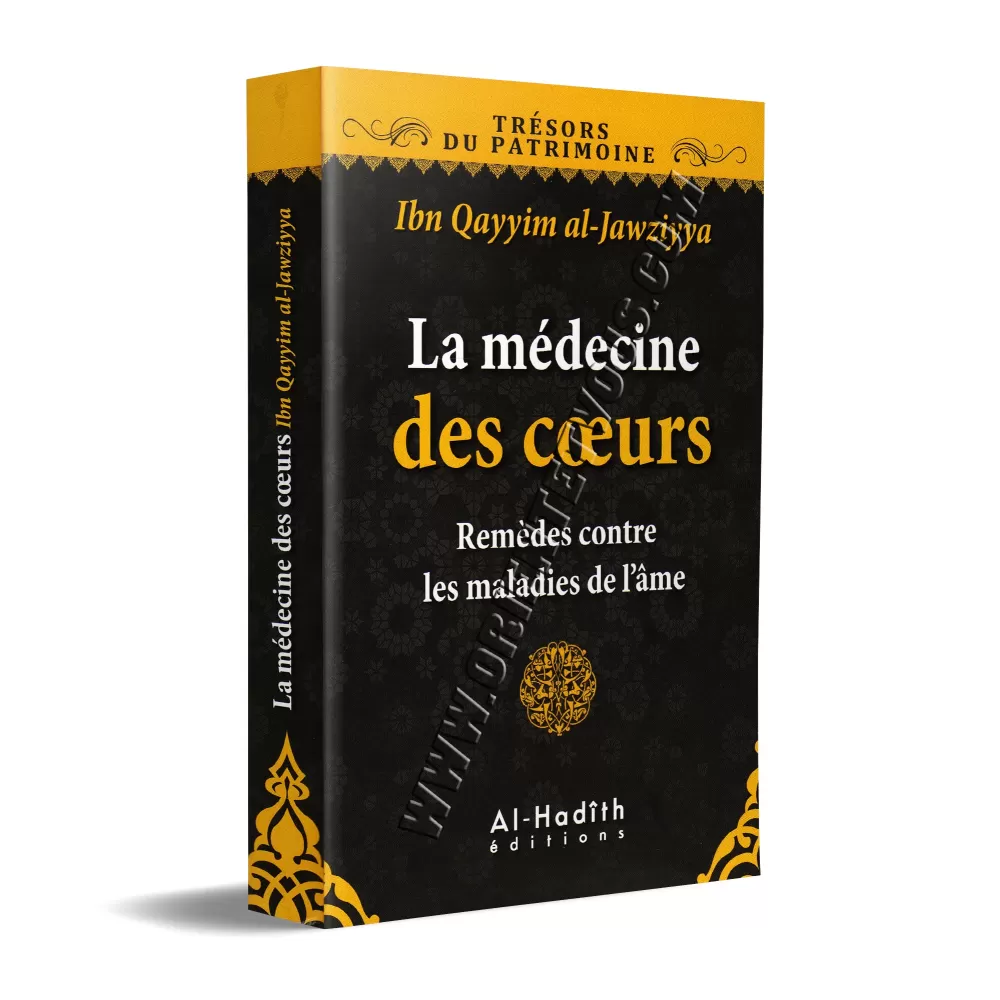 La médecine des coeurs [Ibn Qayyim]