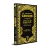 Couverture Livre Tawhid Muhammad – Le Livre du Tawhid de Muhammad ibn Abd Al-Wahhâb en format poche clair et complet