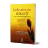 L'éducation des Enfants et les bases de leur formation