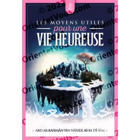 Les moyens utiles pour une vie heureuse [Bilingue]