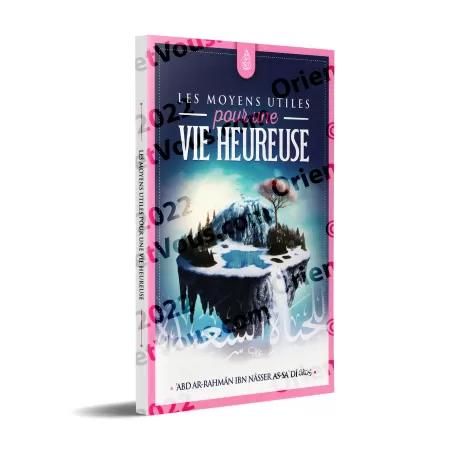 Les moyens utiles pour une vie heureuse [Bilingue]