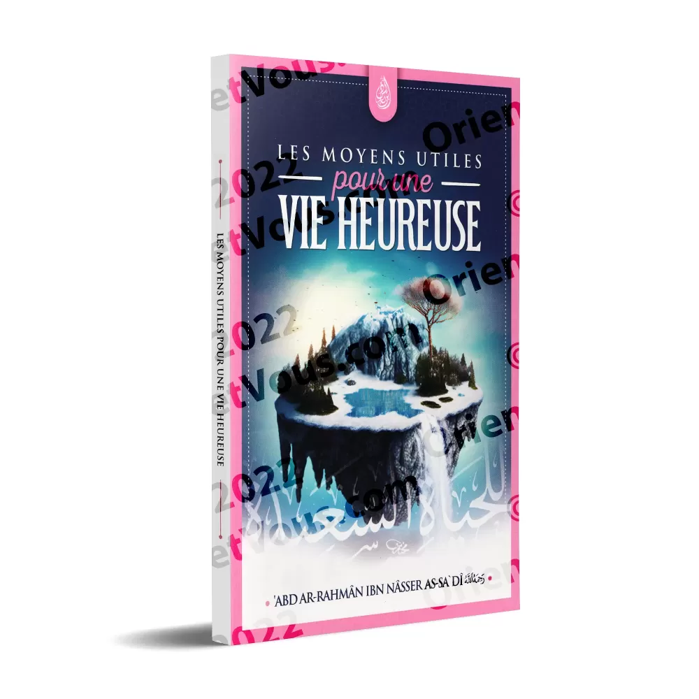 Les moyens utiles pour une vie heureuse [Bilingue]