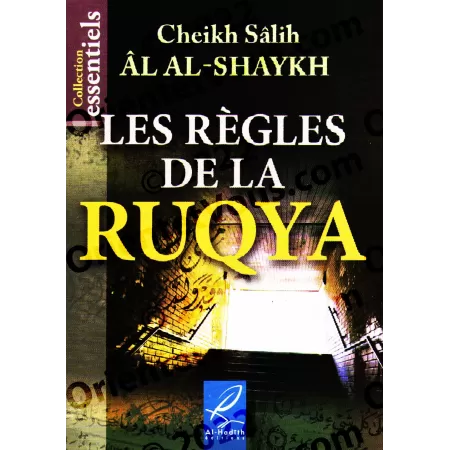 Les règles de la Ruqya