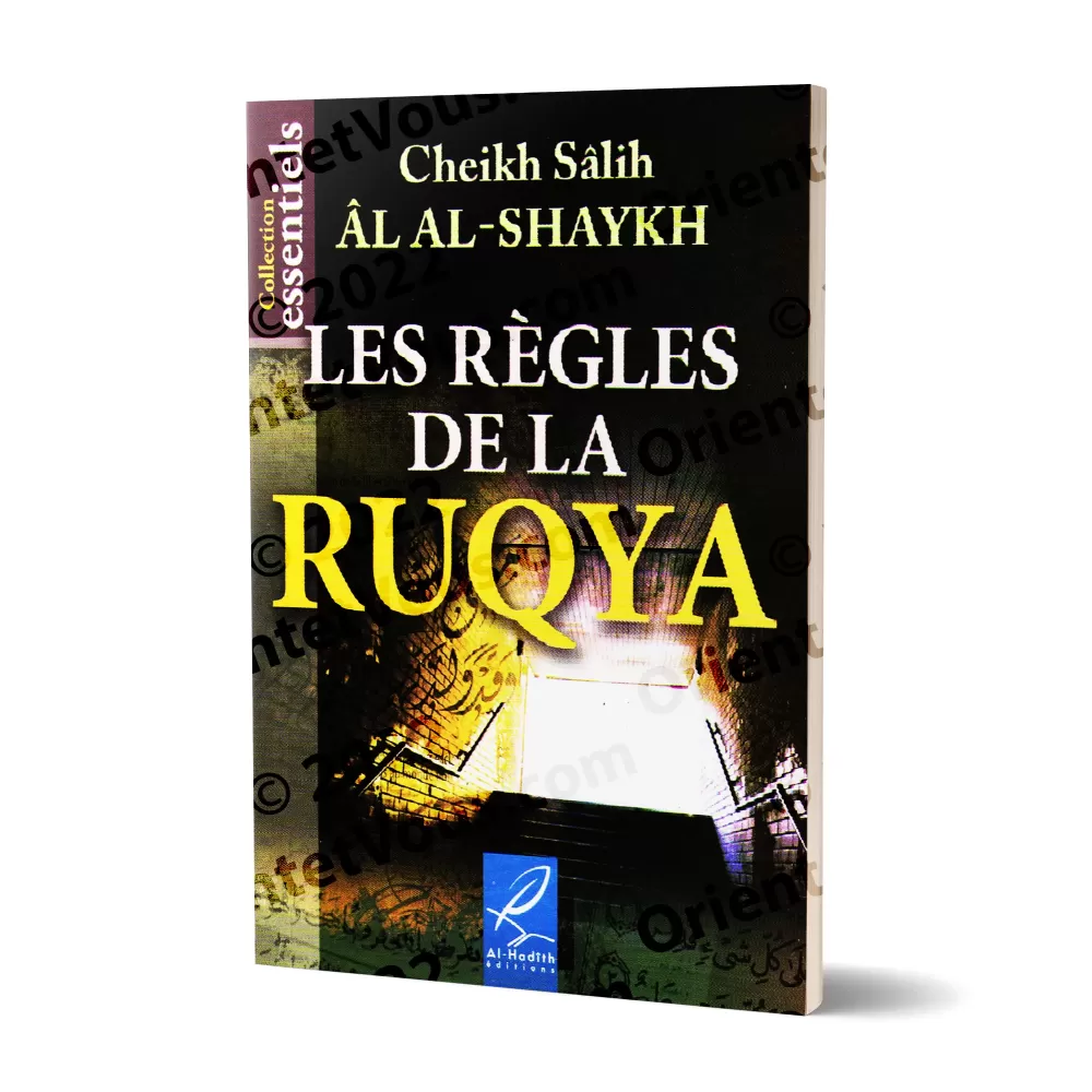 Les règles de la Ruqya