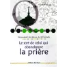 Le sort de celui qui abandonne la prière
