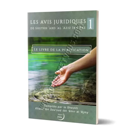 Les Avis Juridiques de Sheykh Ibn Baz: Le Livre de la Purification