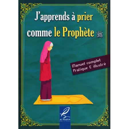 J'apprends à Prier comme le Prophète [Version Fille]