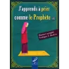 J'apprends à Prier comme le Prophète [Version Fille]