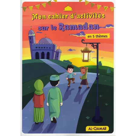 Mon Cahier d'activités sur le Ramadan