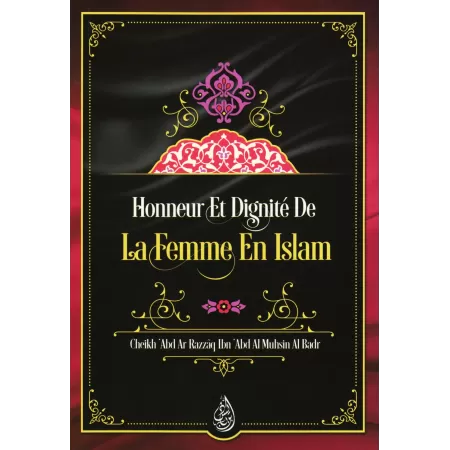Honneur et Dignité de la Femme en Islam