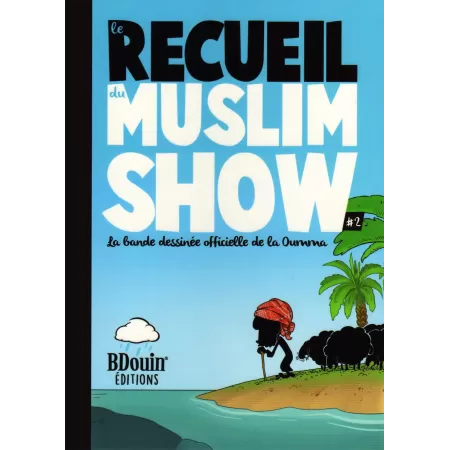 Recueil N°2 - Muslim Show