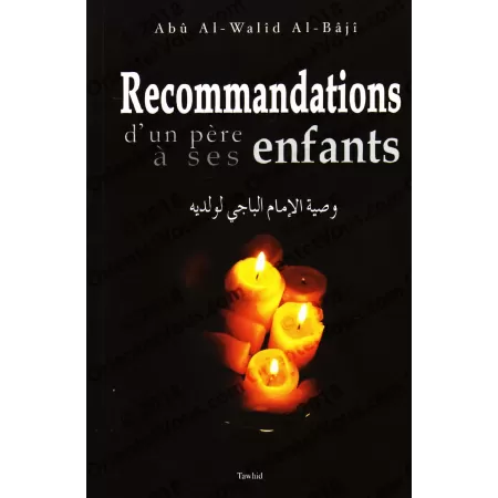 Recommandations d'un père à ses enfants