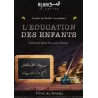 L’éducation des enfants [az-Zeddin Ramadânî]