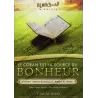 Le Coran est la Source du Bonheur