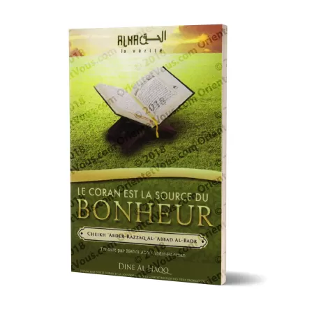 Le Coran est la Source du Bonheur