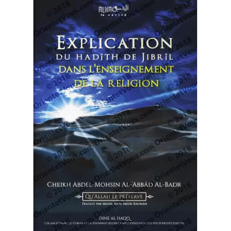 Explication du hadîth de Jibrîl dans l'enseignement de la religion