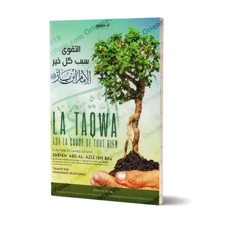 La Taqwa est la Cause de Tout Bien