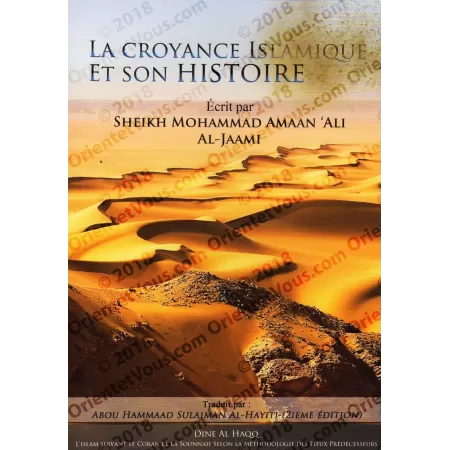 La croyance Islamique et Son Histoire