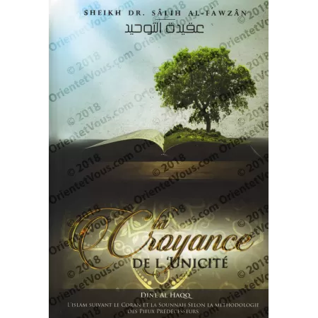La Croyance de L’Unicité [Sheikh Sâlih Al-Fawzân]