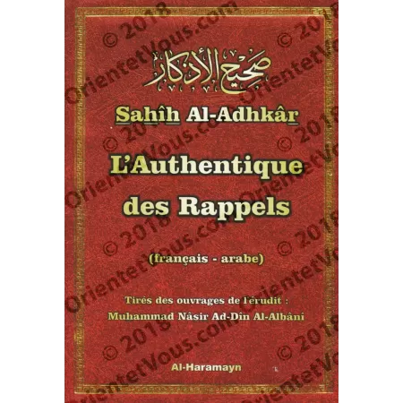 Sahîh Al-Adhkâr "L'Authentique des Rappels" [Format Poche - Bilingue]