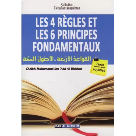 Les 4 Règles et Les 6 Principes Fondamentaux [Format Poche - Bilingue]