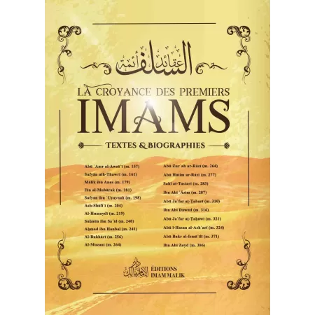 La Croyance Des Premiers Imams: Textes & Biographies