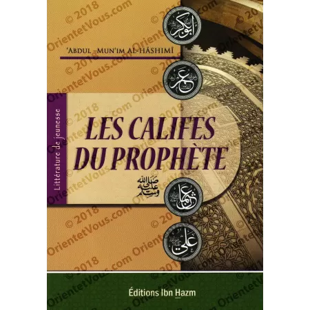 Les Califes du Prophète ﷺ