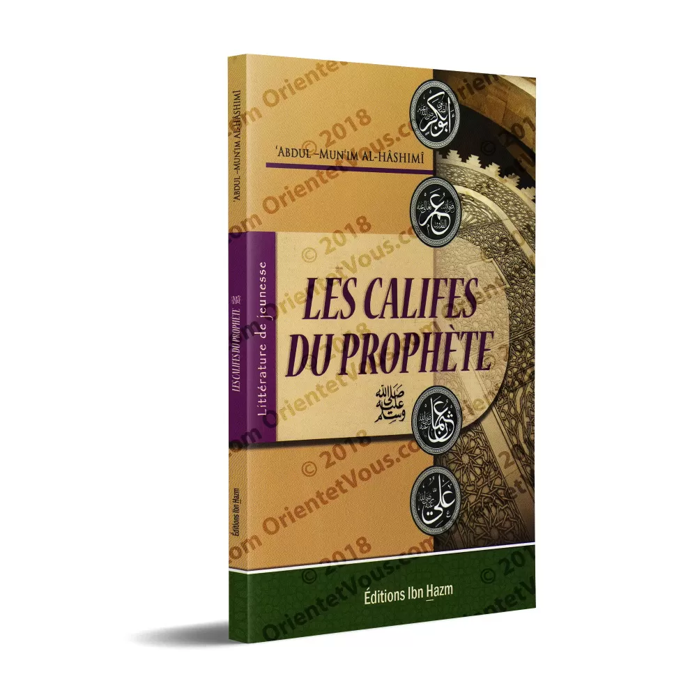 Les Califes du Prophète ﷺ