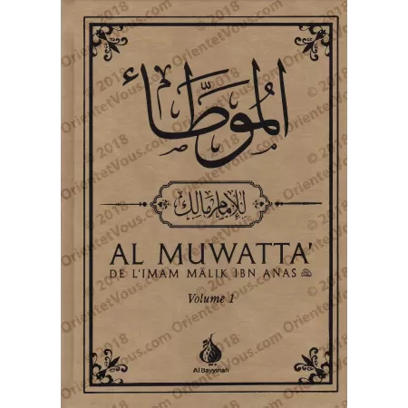 Al-Muwatta' de l'Imam Mâlik Ibn Anas [Edition Bilingue]