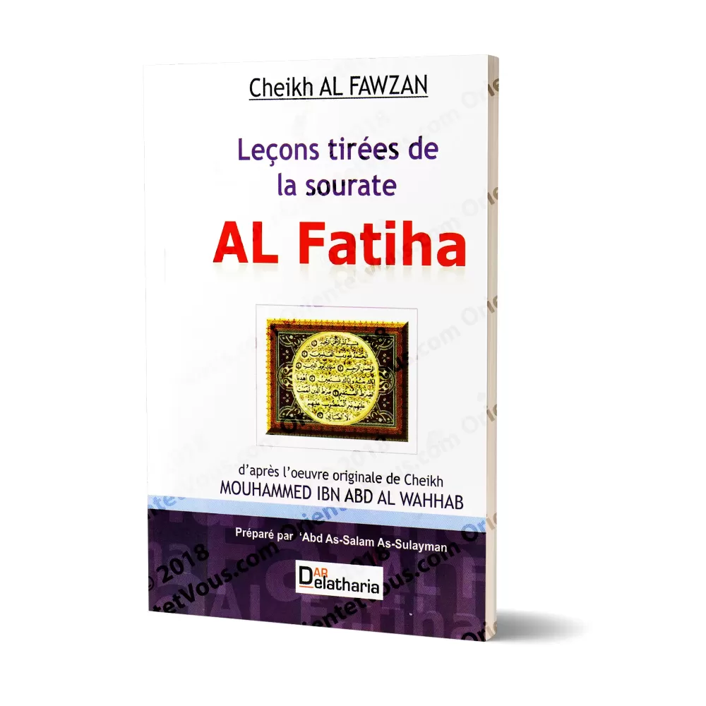 Explication des Leçons Tirées de la Sourate Al-Fatiha [al-Fawzân]