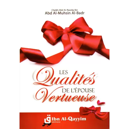 Les Qualités de l’Épouse Vertueuse