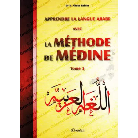 Apprendre la langue arabe avec La Méthode de Médine - Tome 3 [Grand Format]