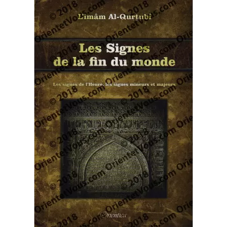 Les signes de la fin du Monde [al-Qurtubî]