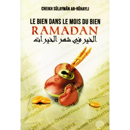 Le Bien dans le mois du Bien: Ramadan